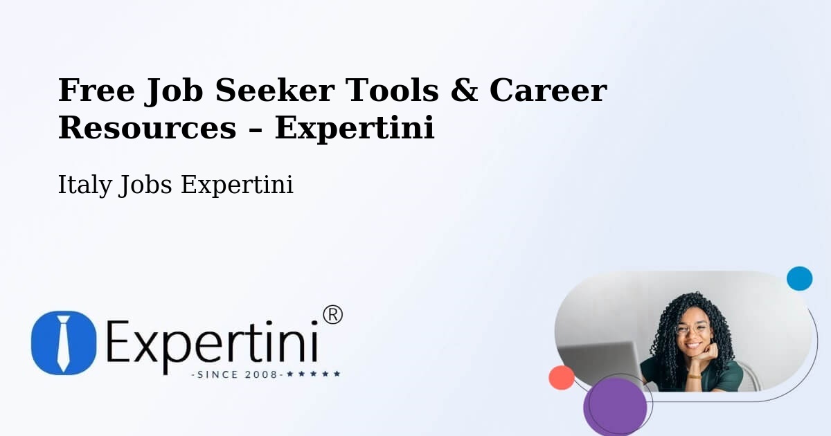 Free Job Seeker Tools & Career Resources – Chions - Chions, Italy Jobs Expertini