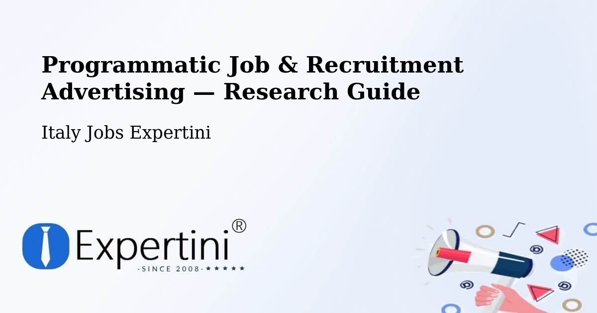 Programmatic Job & Recruitment Advertising — Research Guide – Chions
